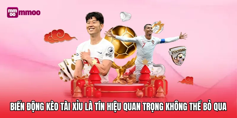 Biến động kèo tài xỉu là tín hiệu quan trọng không thể bỏ qua